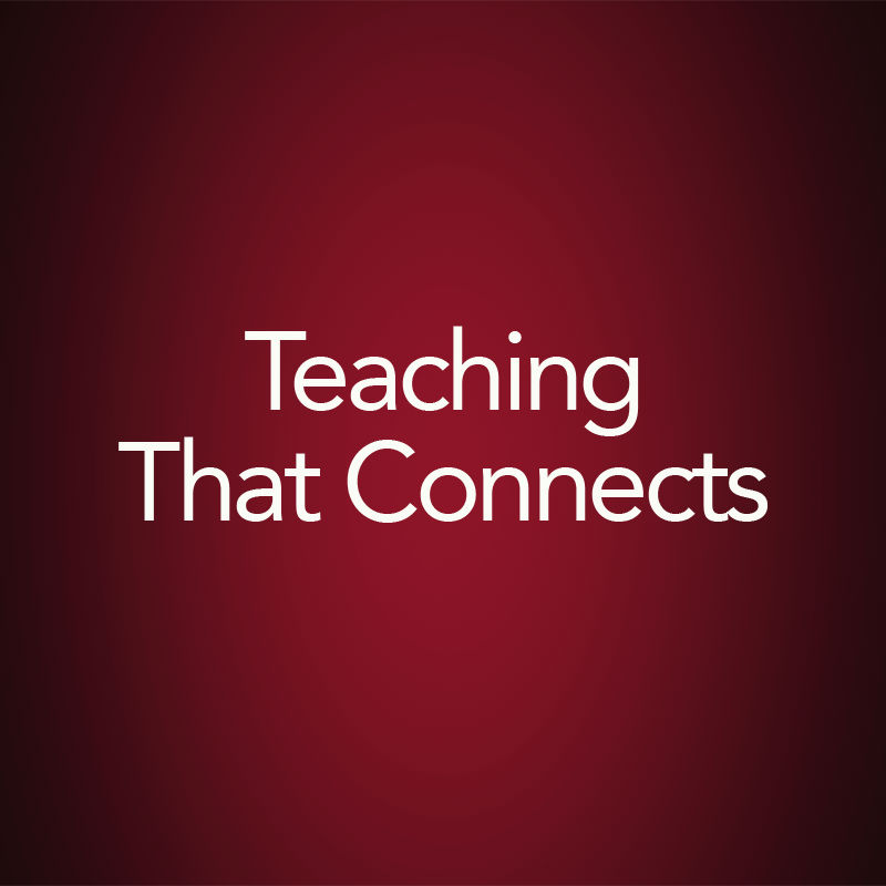 Teaching That Connects